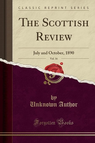 The Scottish Review, Vol. 16