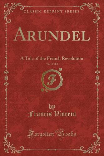 Arundel, Vol. 3 of 3