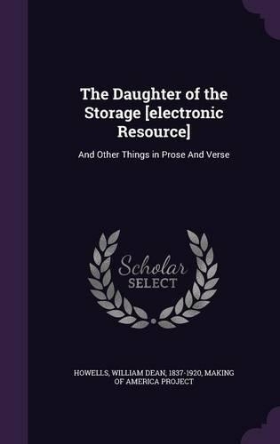 The Daughter of the Storage [Electronic Resource]