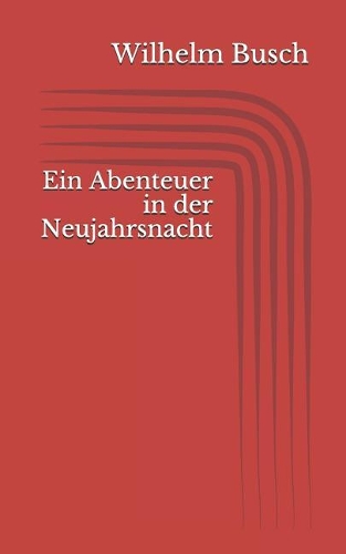 Ein Abenteuer in der Neujahrsnacht