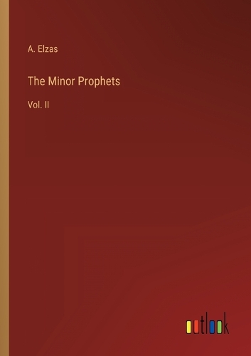 The Minor Prophets