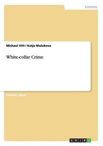 White-collar Crime: (English)