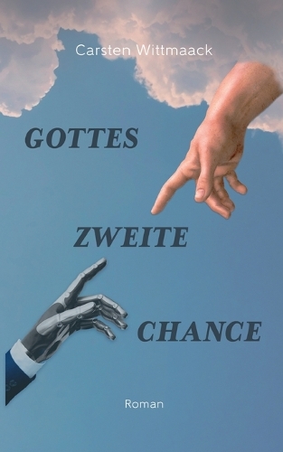 Gottes zweite Chance