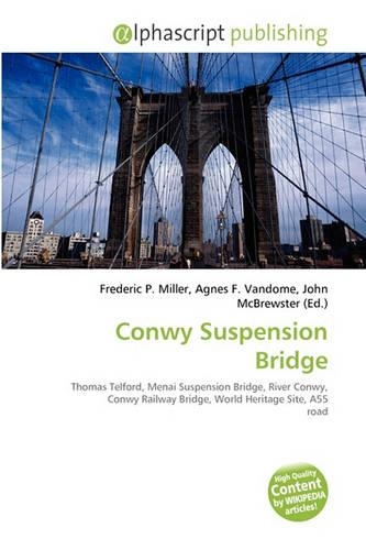 Conwy Suspension Bridge