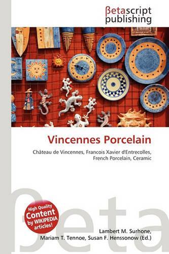 Vincennes Porcelain: (English)