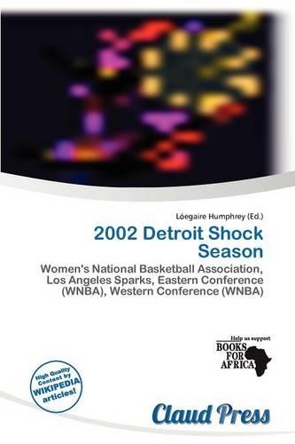 2002 Detroit Shock Season