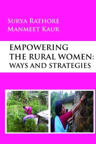 Empowering The Rural Women: Ways And Strategies