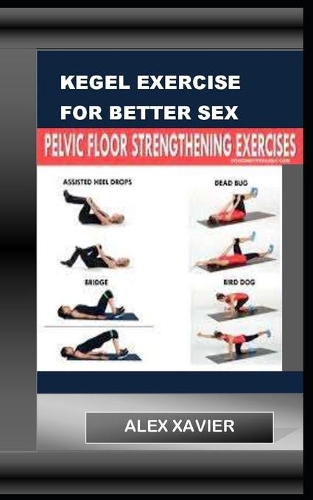 Kegel Exercise for Better Sex