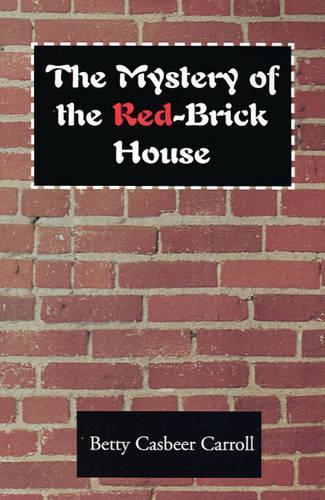 Mystery of the Red-Brick House