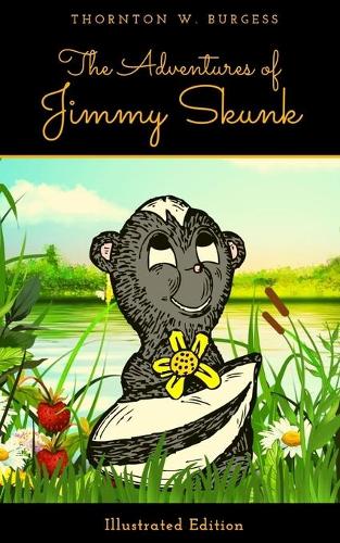 Adventures Of Jimmy Skunk