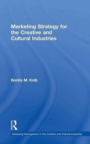 Marketing Strategy for Creative and Cultural Industries