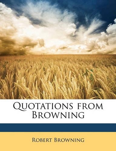 Quotations from Browning