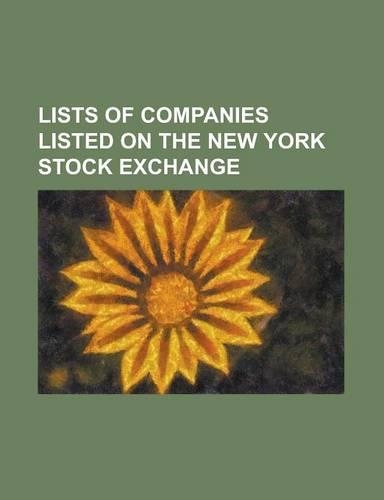 Lists of Companies Listed on the New York Stock Exchange