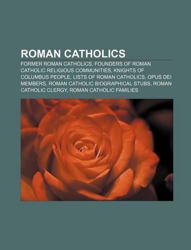 Roman Catholics
