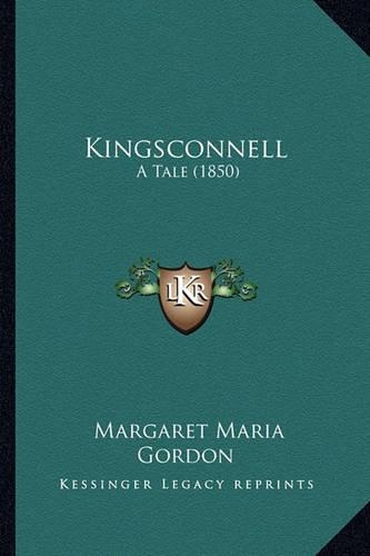 Kingsconnell: A Tale (1850)(English)