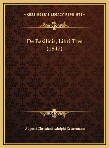 De Basilicis, Libri Tres (1847)