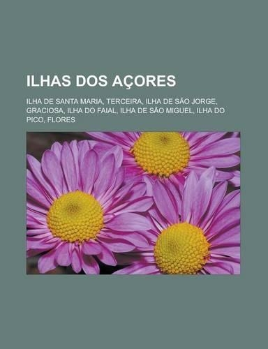 Ilhas DOS Acores