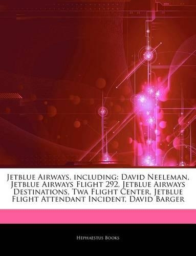 Articles on Jetblue Airways, Including