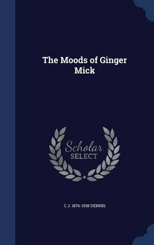 The Moods of Ginger Mick