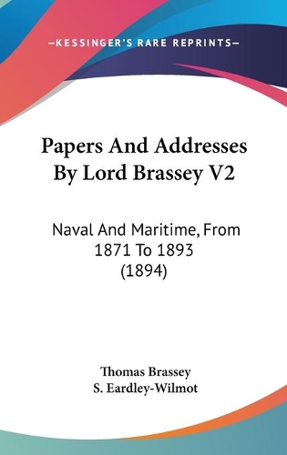 Papers And Addresses By Lord Brassey V2