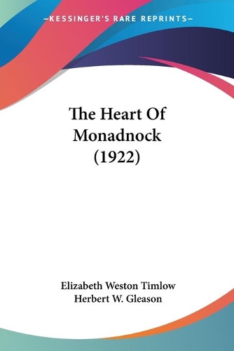 The Heart Of Monadnock (1922)