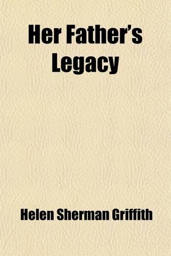 Her Father's Legacy