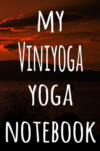 My Viniyoga Yoga Notebook
