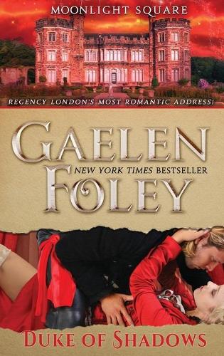 Duke of Shadows (Moonlight Square, Book 4)