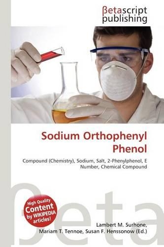 Sodium Orthophenyl Phenol