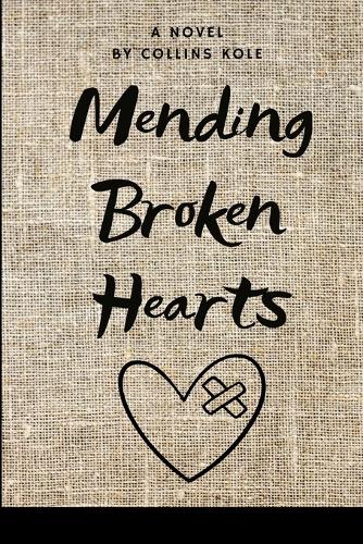 Mending Broken Hearts