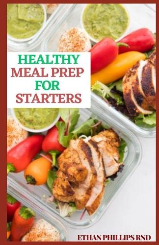 Healthy Meal Prep for Starters