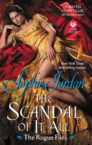 The Scandal of It All: The Rogue Files(2 The Rogue Files)