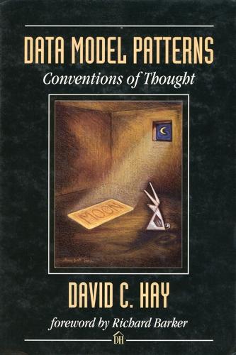Data Model Patterns: Conventions of Thought(Dorset House eBooks)