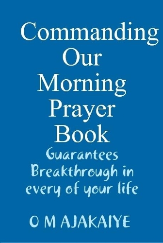 Commanding Our Morning Prayer Book