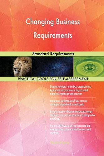 Changing Business Requirements Standard Requirements