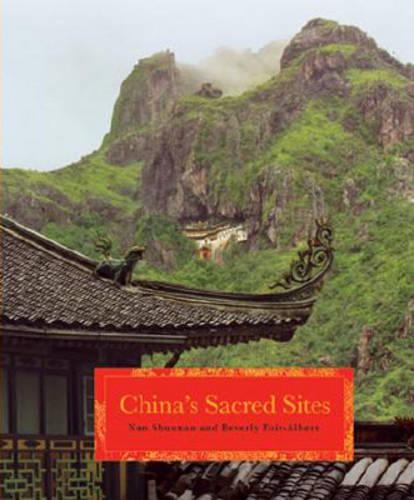 Chinas Sacred Sites: Spiritual Dwellings in Nature(English)
