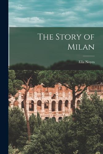 Story of Milan