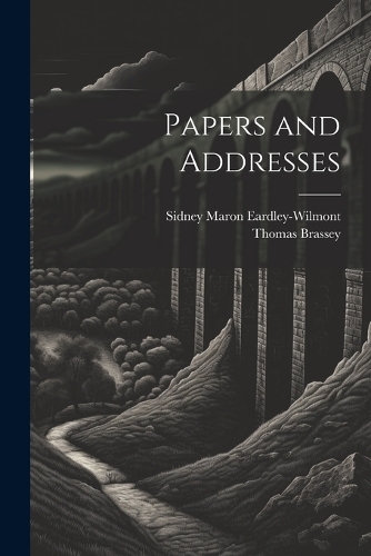 Papers and Addresses
