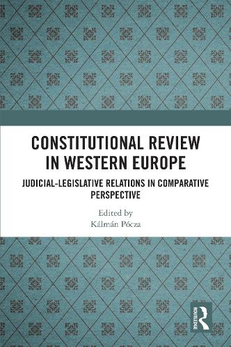 Constitutional Review in Western Europe