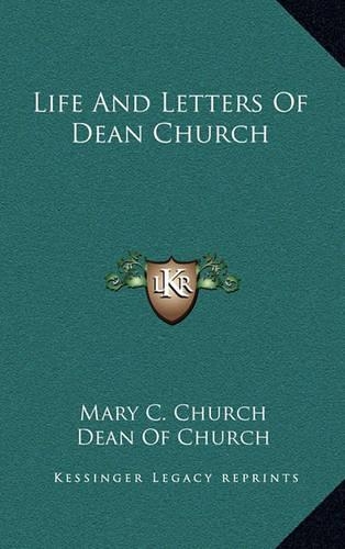 Life and Letters of Dean Church