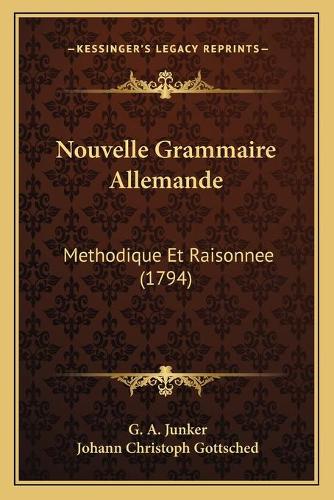 Nouvelle Grammaire Allemande
