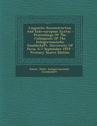 Linguistic Reconstruction and Indo-European Syntax