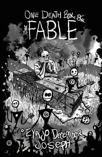 One Death Box, One Fable