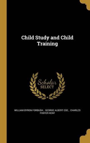 Child Study and Child Training
