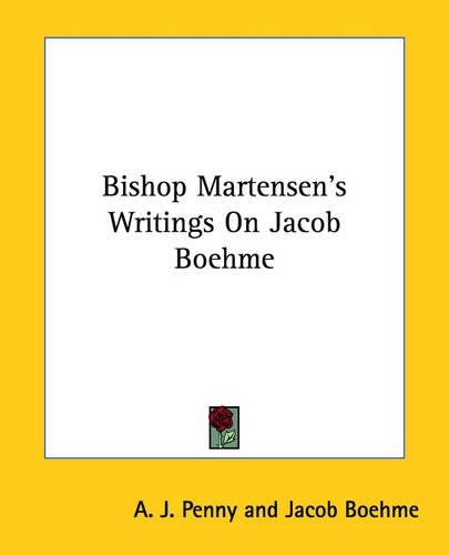 Bishop Martensen's Writings On Jacob Boehme