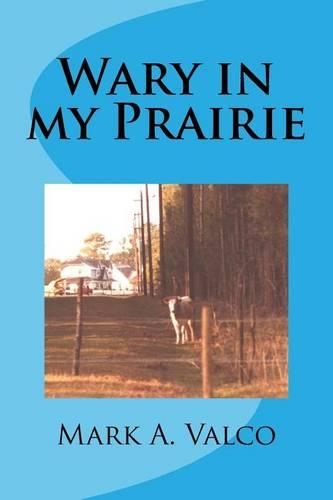 Wary in My Prairie