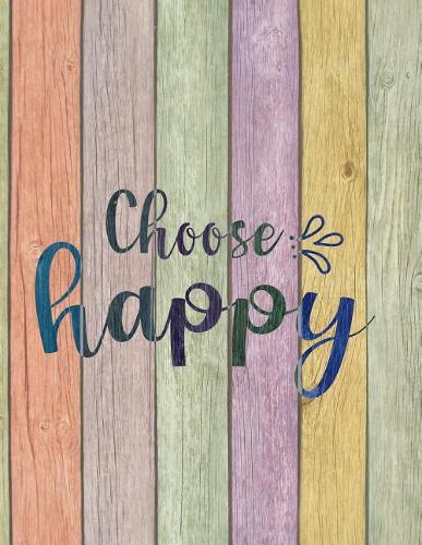Choose Happy