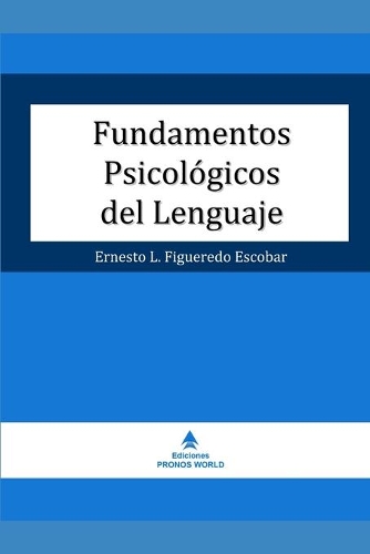 Fundamentos Psicológicos del Lenguaje