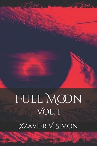 Full Moon: Vol. I