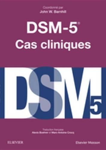 Dsm-5 - Cas Cliniques